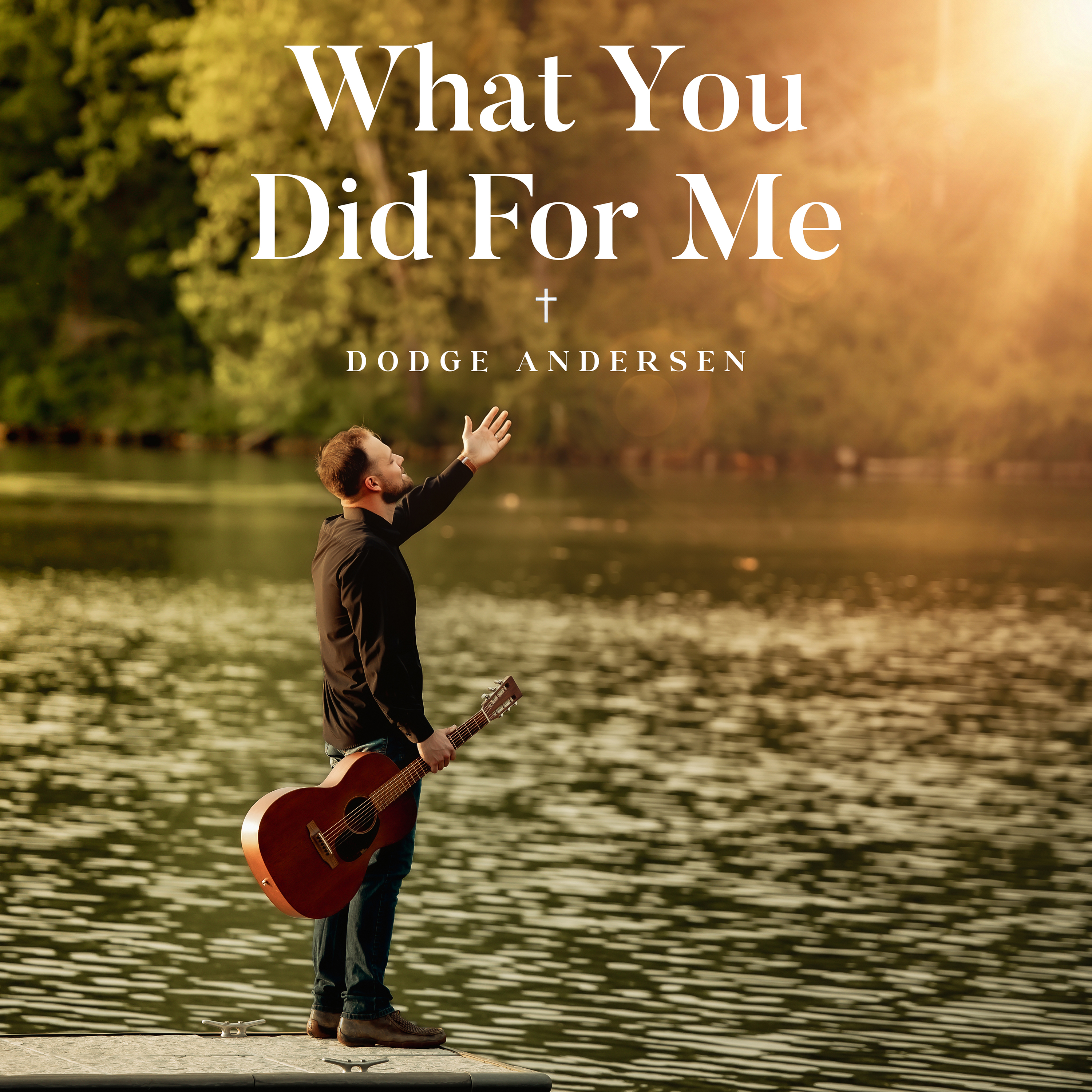 Cover artwork for What You Did for Me by Dodge Andersen